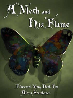cover image of A Moth and His Flame